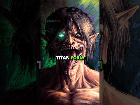 All EREN Forms in Attack on Titan Explained! #eren #aot