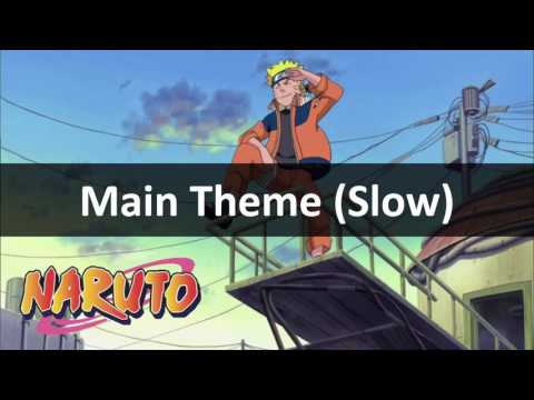 Naruto Unreleased Soundtrack – Naruto Main Theme ~Slow Ver.~